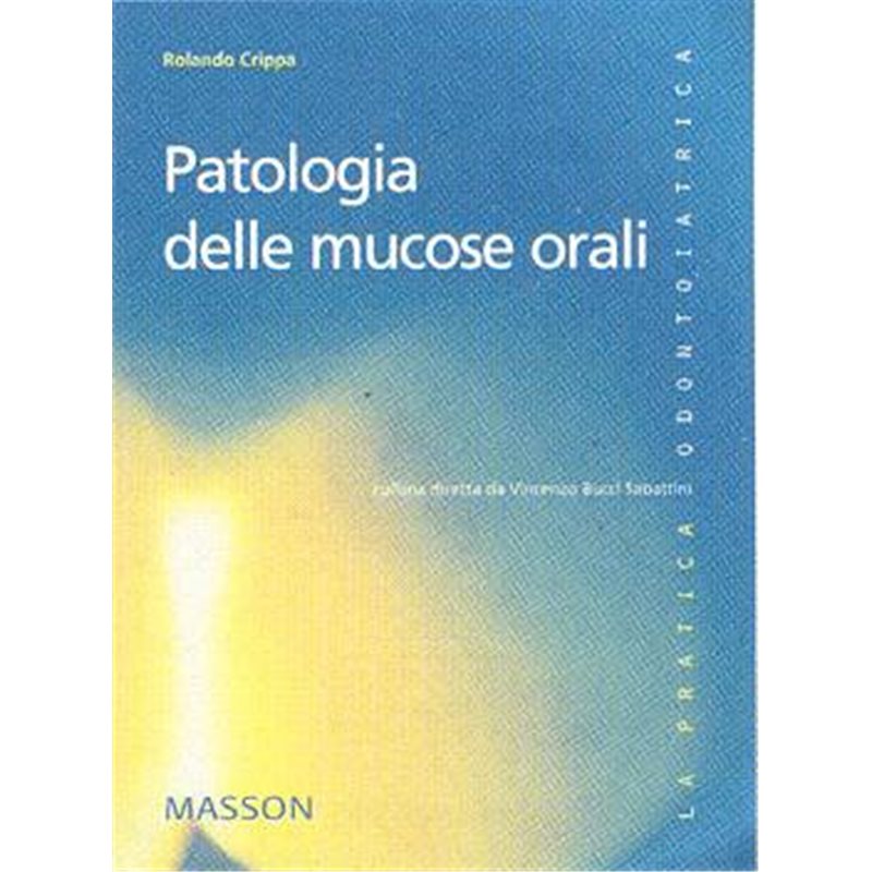 Patologia delle mucose orali